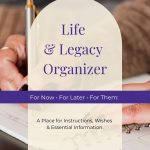 Life and Legacy Guide
